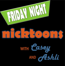 It’s Friday Night: Get to Know the Co-Hosts of The Friday Night Nicktoons&nbsp;Podcast